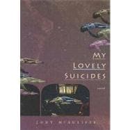 My Lovely Suicides