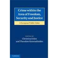 Crime Within the Area of Freedom, Security and Justice