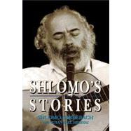 Shlomo's Stories Selected Tales