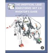 The Unofficial Lego Mindstorms Nxt 2.0 Inventor's Guide