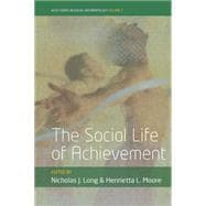 The Social Life of Achievement