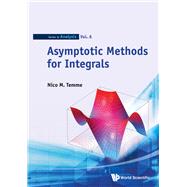 Asymptotic Methods for Integrals