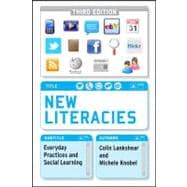 New Literacies Everyday Practices and Social Learning