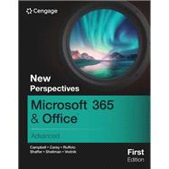 New Perspectives Microsoft 365 & Office Advanced, First Edition