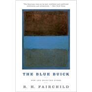 The Blue Buick New and Selected Poems