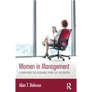 Women in Management: A Framework for Sustainable WorkûLife Integration