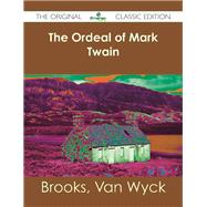 The Ordeal of Mark Twain