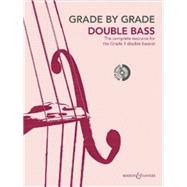 Grade by Grade - Double Bass (Grade 1) With CDs of Performances and Accompaniments