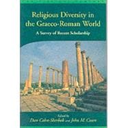 Religious Diversity in the Graeco-Roman World: A Survey of Recent Scholarship