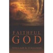 Faithful God: An Exposition of the Book of Ruth