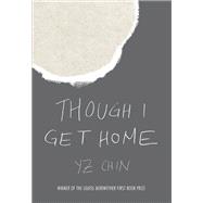 Though I Get Home
