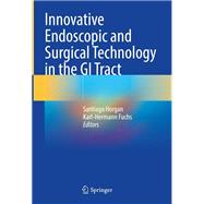 Innovative Endoscopic and Surgical Technology in the GI Tract