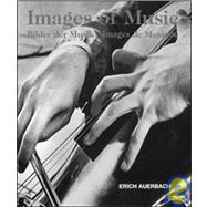 Images of Music = Bilder Der Musik = Images De Musique: Bilder Der Musik = Images De Musique