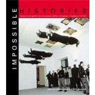Impossible Histories : Historical Avant-Gardes, Neo-Avant-Gardes, and Post-Avant-Gardes in Yugoslavia, 1918-1991