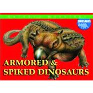 Armored & Spiked Dinosaurs