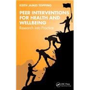 Peer Interventions for Health and Wellbeing