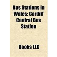 Bus Stations in Wales : Cardiff Central Bus Station