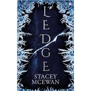 Ledge The Glacian Trilogy, Book I,9781915202161