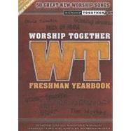 Worship Together Freshman Yearbook