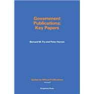 Government Publications : Key Papers