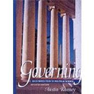 Governing : An Introduction to Political Science