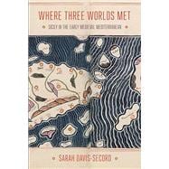 Where Three Worlds Met