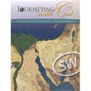 Journey with God; A Survey of the Old Testament Student Workbook (Product ID: #7075)