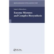Enzyme Mixtures and Complex Biosynthesis