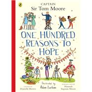 One Hundred Reasons To Hope True stories of everyday heroes