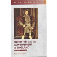 Henry VIII and the Government of England