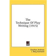 The Technique Of Play Writing
