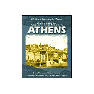 Daily Life in Ancient and Modern Athens
