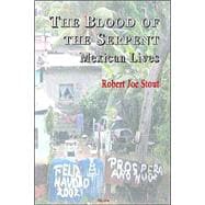 The Blood of the Serpent