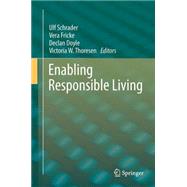 Enabling Responsible Living