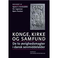 Konge, Kirke Og Samfund