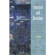 Literature and Ourselves: A Thematic Introduction for Readers and Writers