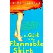 The Girl in the Flammable Skirt Stories
