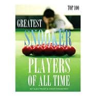 Greatest Snooker Players of All Time Top 100