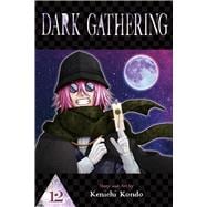 Dark Gathering, Vol. 12