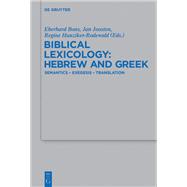 Biblical Lexicology: Hebrew and Greek