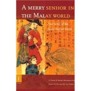 A Merry Senhor in the Malay World