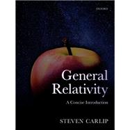 General Relativity A Concise Introduction