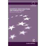 European Union Sanctions and Foreign Policy: When and Why do they Work?