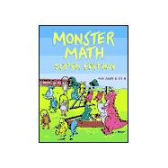 Monster Math: Super : Ages 6 to 8