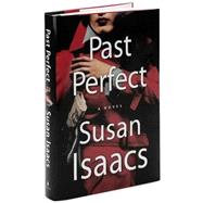Past Perfect; A Novel