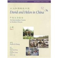 David and Helen in China: Simplified Character Edition; An Intermediate Course in Modern Chinese (in Two Parts with Audio CD)
