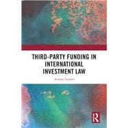 Third-Party Funding in International Investment Law