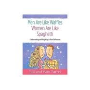 Men Are Like Waffles, Women Are Like Spaghetti Leader Kit