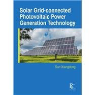 Solar Grid-connected Photovoltaic Power Generation Technology