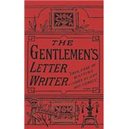 The Gentleman's Letter Writer